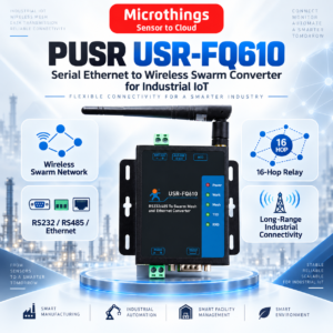 PUSR USR-FQ610 Serial Ethernet to Wireless Swarm Converter