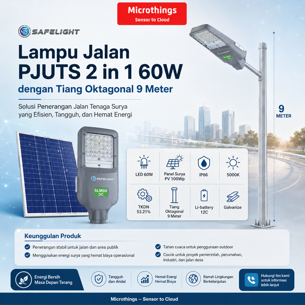 Lampu Jalan PJUTS 2 in 1 60W dan Tiang Oktagonal 9 Meter 31052026
