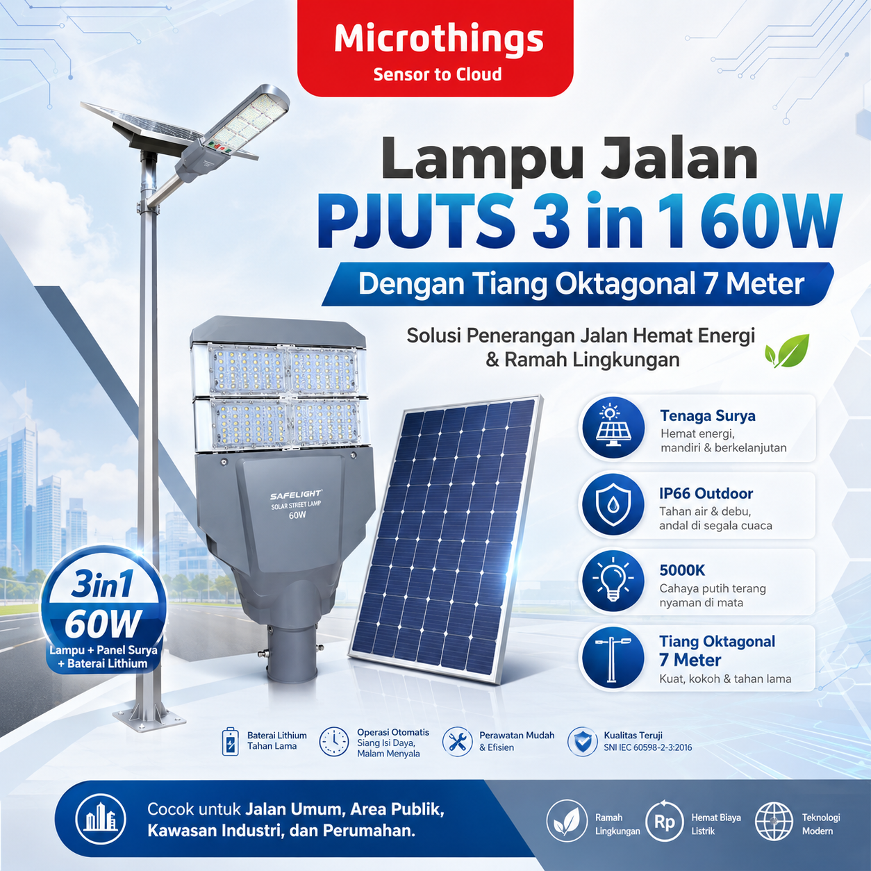 Lampu Jalan PJUTS 3 in 1 60W dan Tiang Oktagonal 7 Meter 31052026 Lampu Jalan PJUTS 3 in 1 60W dan Tiang Oktagonal 7 Meter 31052026