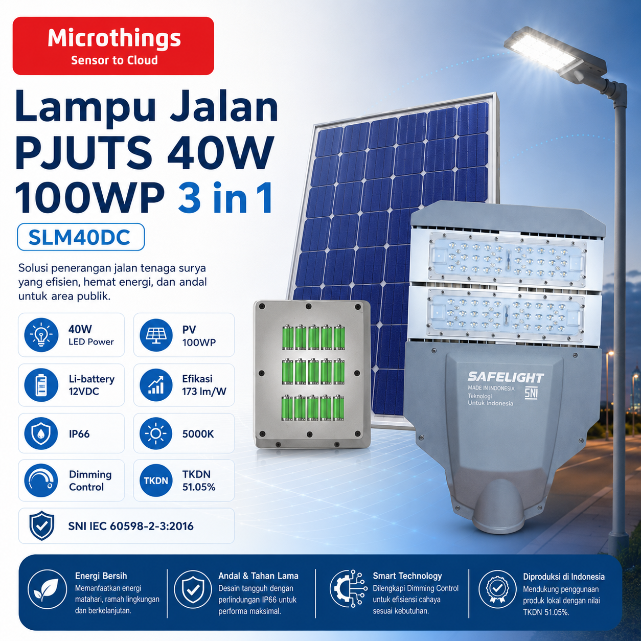 Lampu Jalan PJUTS 40W 100WP 3 in 1 26052026 Lampu Jalan PJUTS 40W 100WP 3 in 1 26052026