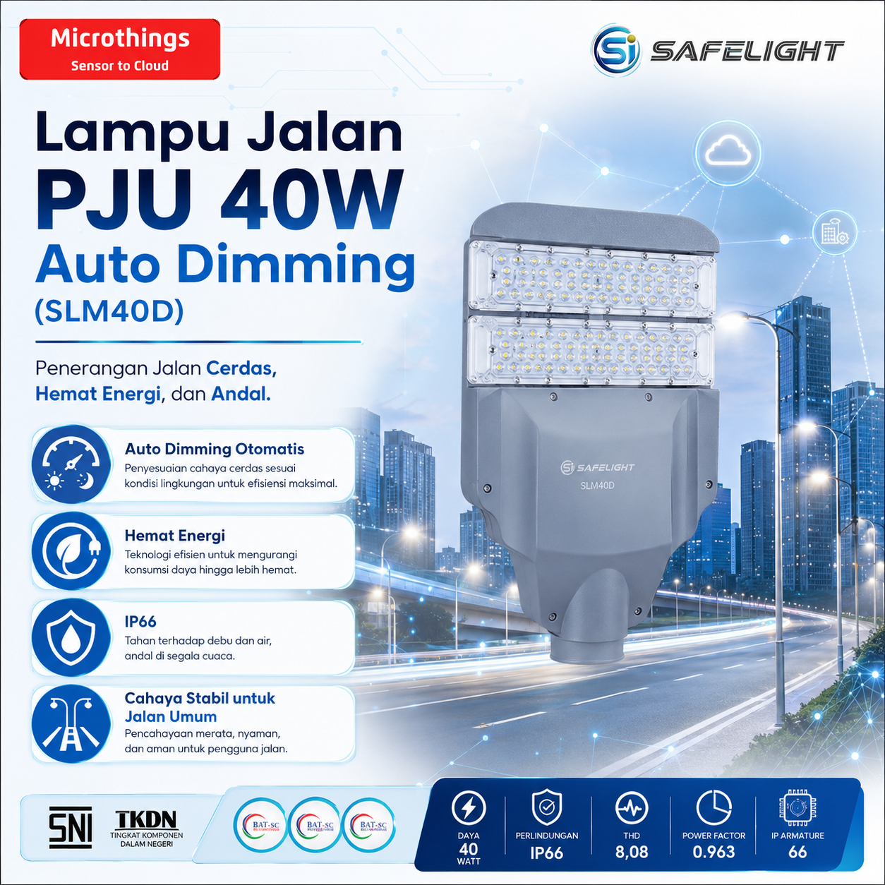 Lampu Jalan PJU 40W Auto Dimming SLM40D 17062026 Lampu Jalan PJU 40W Auto Dimming SLM40D 17062026