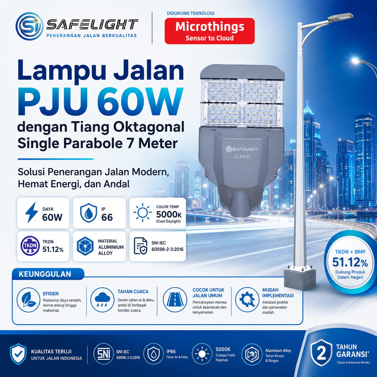 Lampu Jalan PJU 60W dan Tiang Oktagonal Single Parabole 7 Meter 02062026 Lampu Jalan PJU 60W dan Tiang Oktagonal Single Parabole 7 Meter 02062026