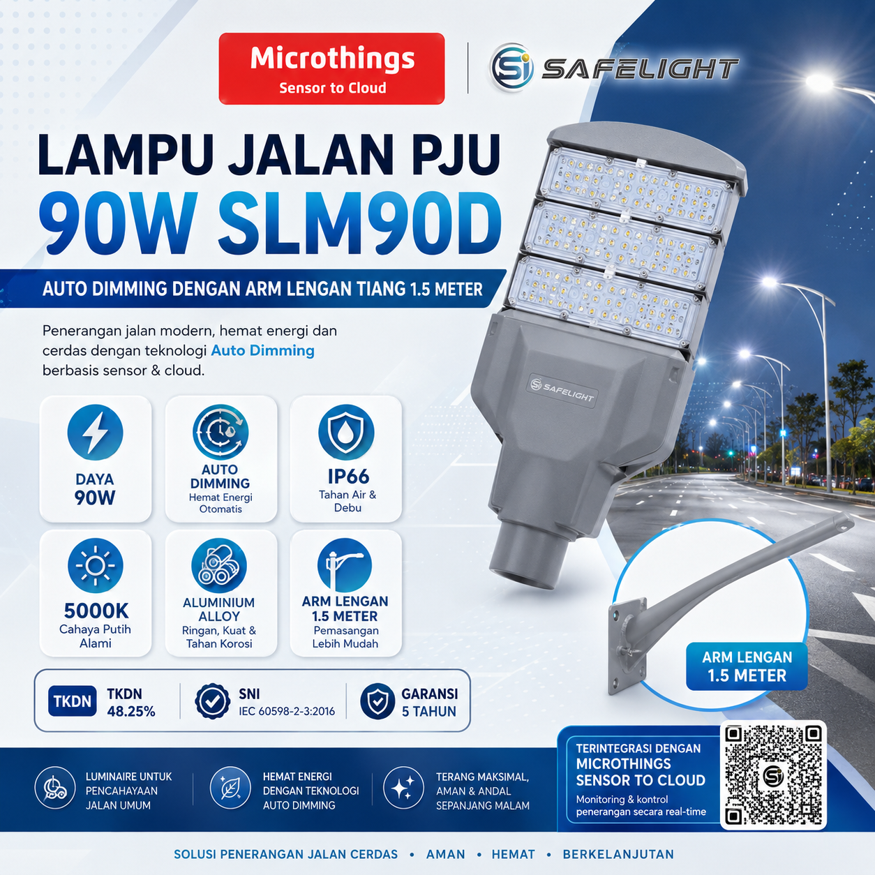 Lampu Jalan PJU 90W SLM90D Auto Dimming dengan Arm Lengan Tiang 1.5 Meter 02062026 Lampu Jalan PJU 90W SLM90D Auto Dimming dengan Arm Lengan Tiang 1.5 Meter 02062026