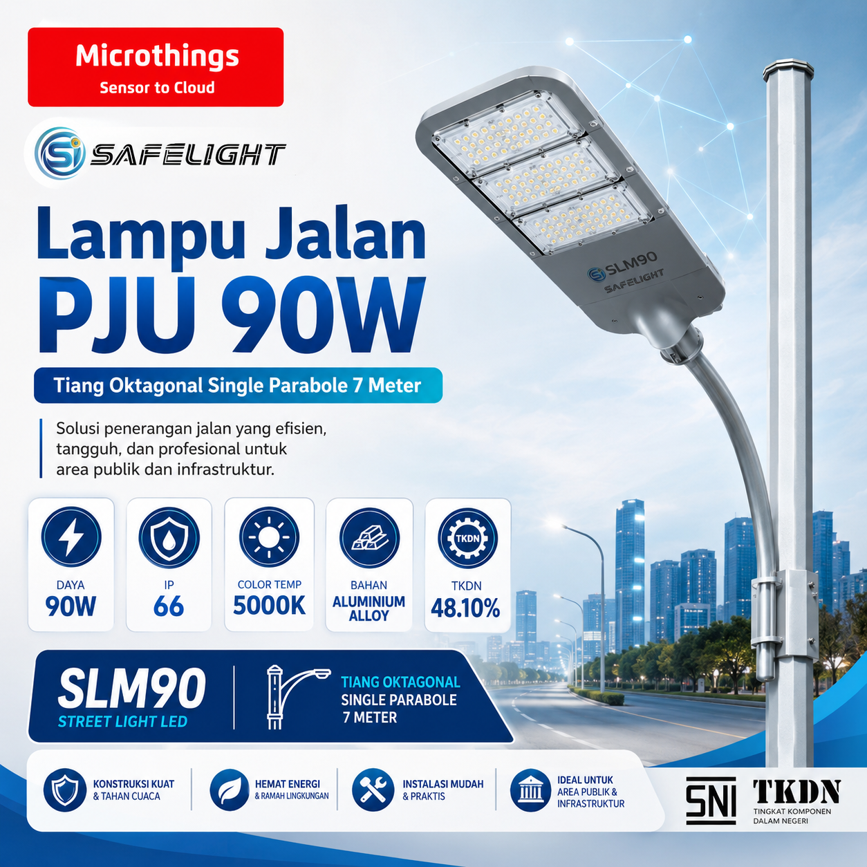 Lampu Jalan PJU 90W dan Tiang Oktagonal Single Parabole 7 Meter 03062026 Lampu Jalan PJU 90W dan Tiang Oktagonal Single Parabole 7 Meter 03062026